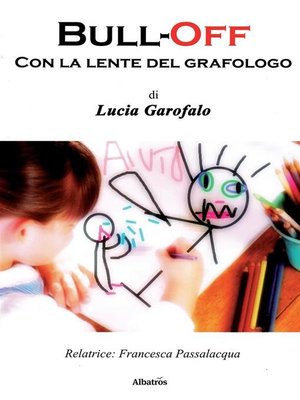 cover image of Bull-Off--Con la lente del grafologo